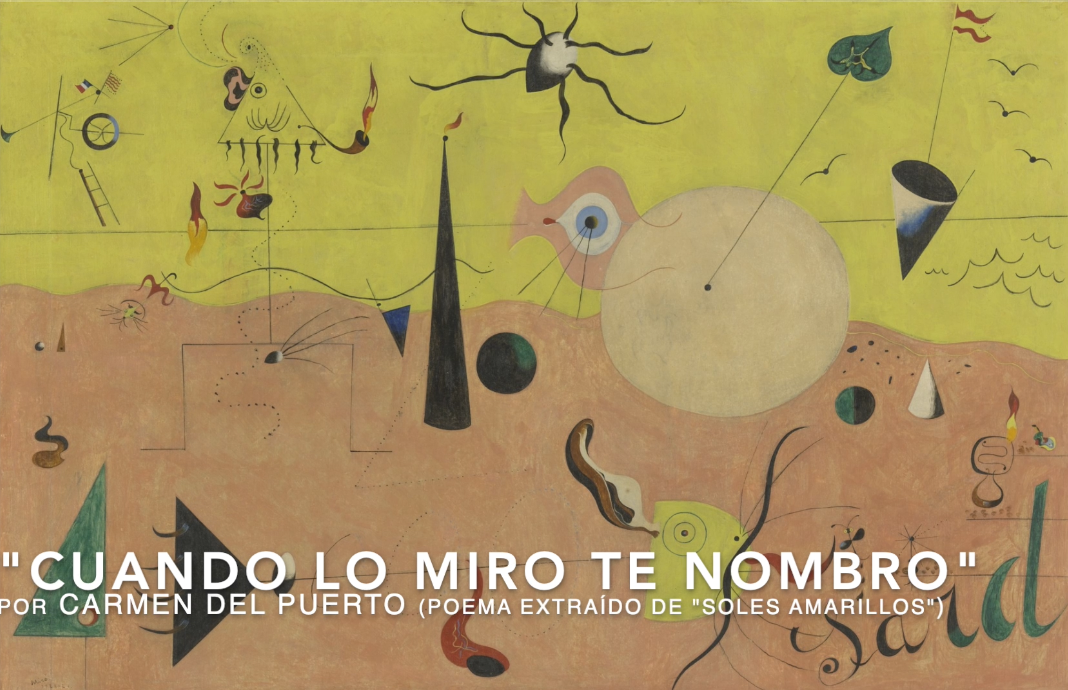 "Cuando lo miro te nombro" (Audiopoema) - Carmen del Puerto