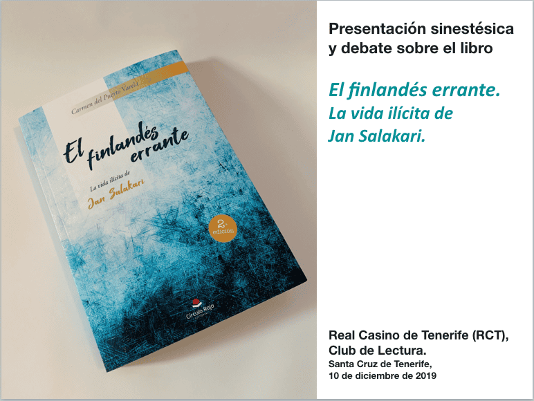 Presentación sinestésica y debate sobre el libro "El finlandés errante" en el Real Casino de Santa Cruz de Tenerife