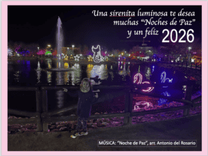 Una sirenita luminosa te desea muchas “Noches de Paz” y un feliz 2026