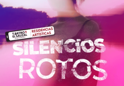 RESEÑAS TEATRALES: “Silencios rotos”